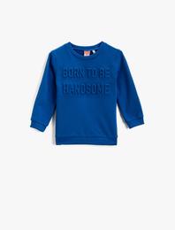 Sloganlı Sweatshirt Pamuklu