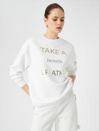 Parlak Yazı Baskılı Sweatshirt Bisiklet Yaka