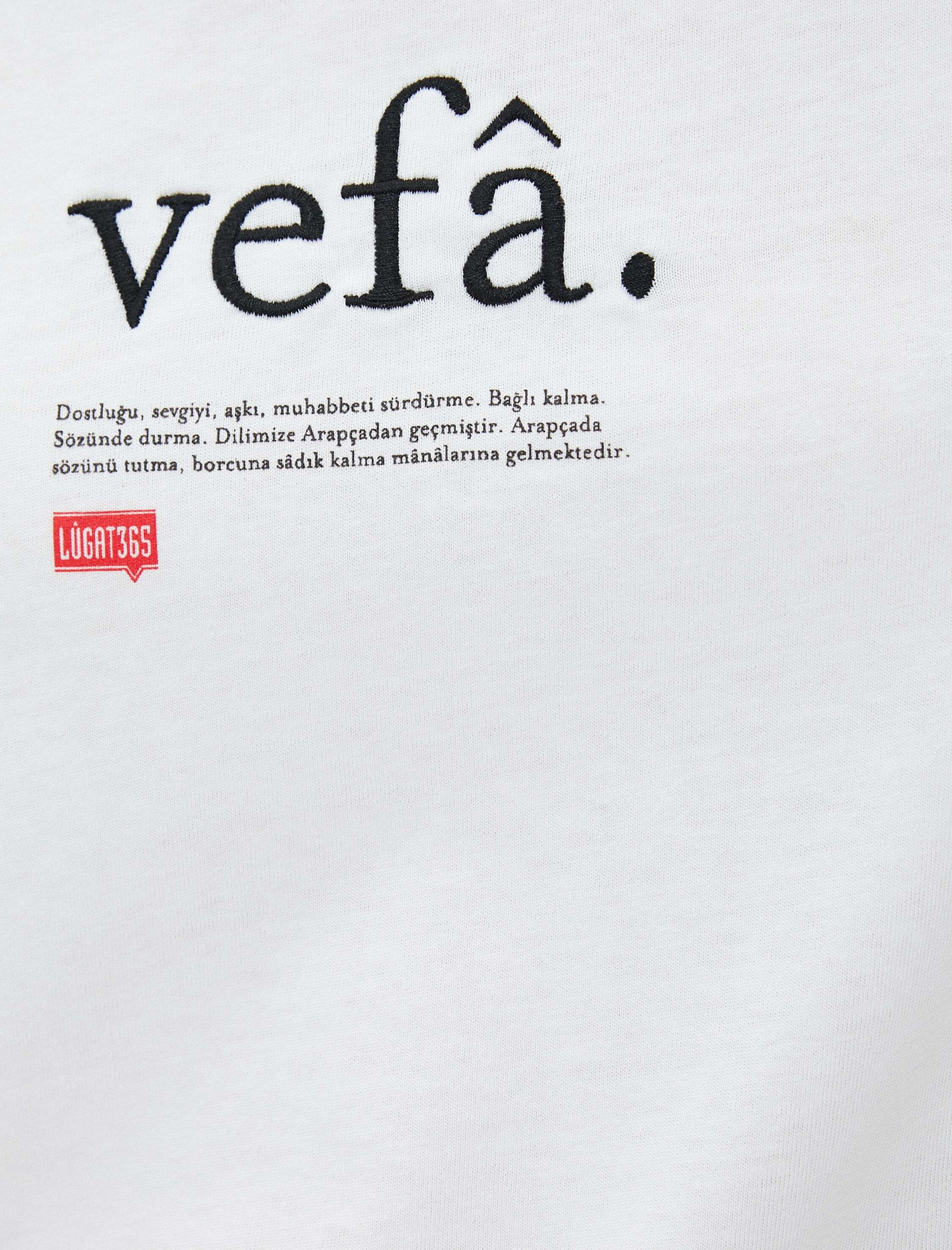   Lûgat365 Lisanslı Tişört Vefâ Baskılı Kısa Kollu Bisiklet Yaka Pamuklu