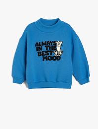 Sweatshirt Yarım Balıkçı Yaka Slogan Baskılı Uzun Kollu