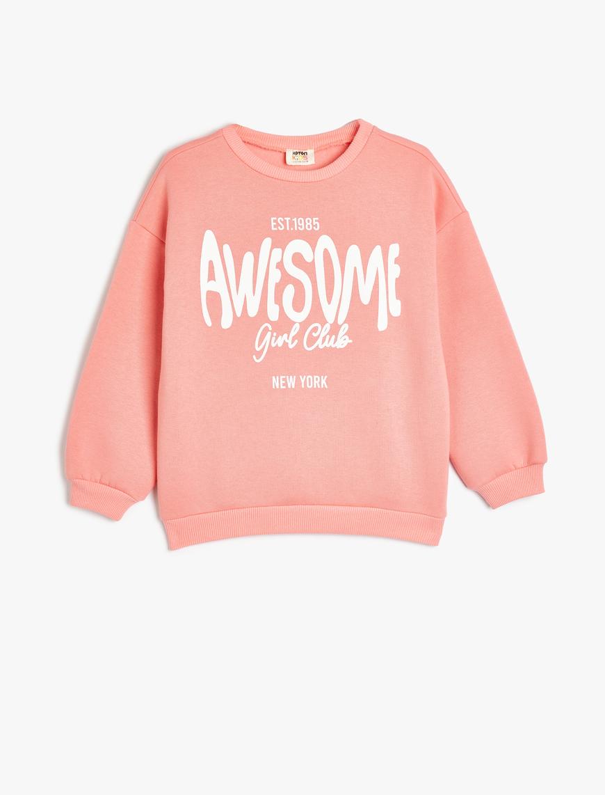  Kız Çocuk Sweatshirt Slogan Baskılı Uzun Kollu Bisiklet Yaka Pamuk Karışımlı Şardonlu