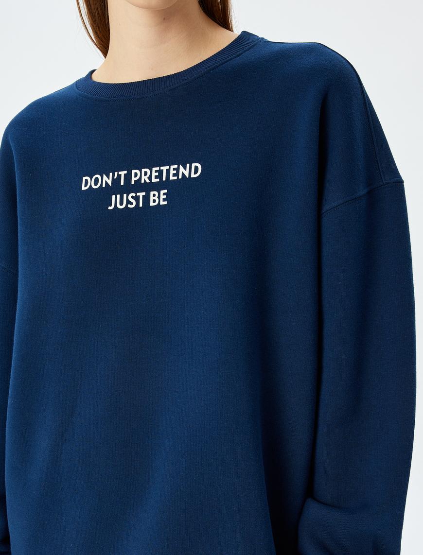   Slogan Baskılı Oversize Bisiklet Yaka Sweatshirt